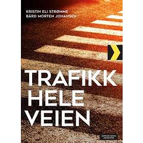 Cappelen Damm akademisk Trafikk hele veien: en bok om trafikkopplæring