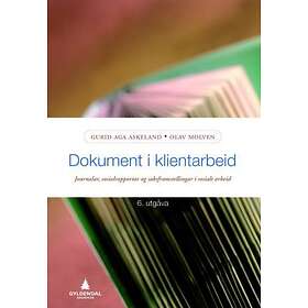 Best Pris På Gyldendal Akademisk Dokument I Klientarbeid: Journalar ...