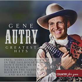 Autry Gene: Greatest Hits CD