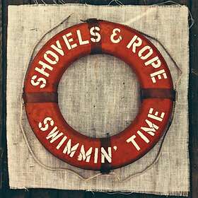 Shovels & Rope: Swimmin' time 2014