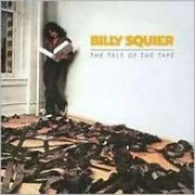 Squier Billy: Tale Of The Tape