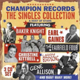 Champion Records The Singles Collection