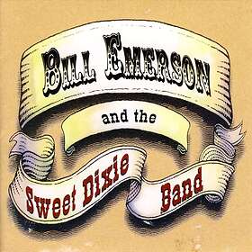 Emerson Bill & Sweet Dixie Band: Bill Emerson... CD