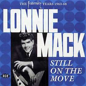 Mack Lonnie: Still on the move 1963-68 (Rem) CD