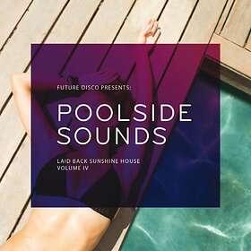Poolside Sounds Volume IV CD