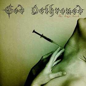 God Dethroned: The Toxic Touch (Vinyl)