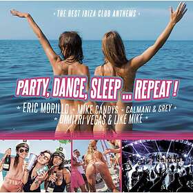 Party Dance Sleep... Repeat! CD