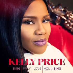 Price Kelly: Sing Pray Love Vol 1 CD