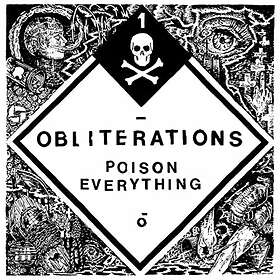 Obliterations: Poison Everything CD