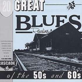 20 Great Blues Recordings Of The 50's & 60's CD