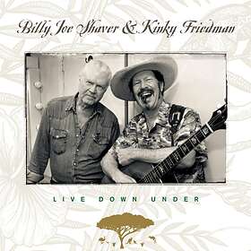 Shaver Billy Joe & Kinky Firedman: Live Down ... CD