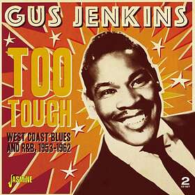 Jenkins Gus: Too tough 1953-62 CD