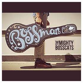 Mighty Bosscats: Bossman 2015 CD