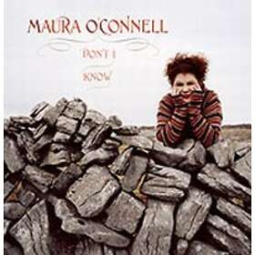 O'Connell Maura: Don't I Know