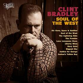 Clint Bradley: Soul Of The West (Vinyl)