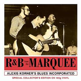 Korner Alexis & Blues Inc: R&B From The Marquee (Vinyl)