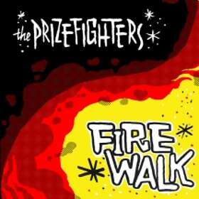 Prizefighters: Firewalk (Vinyl)