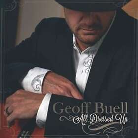 Buell Geoff: All Dressed Up CD
