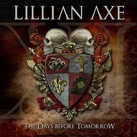 Lillian Axe: XI The days before tomorrow CD