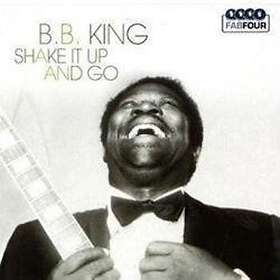 King B B: Shake It Up And Go CD