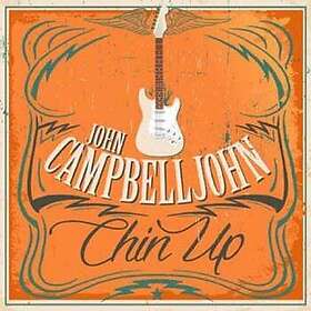 Campbelljohn John: Chin Up CD