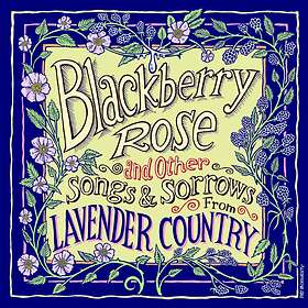 Lavender Country: Blackberry Rose (Vinyl)