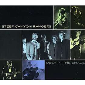 Steep Canyon Rangers: Deep In The Shade CD