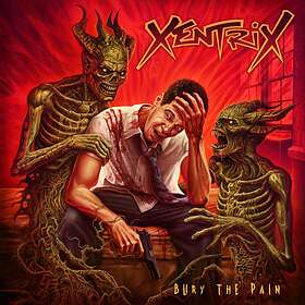 Xentrix: Bury the pain 2019 CD