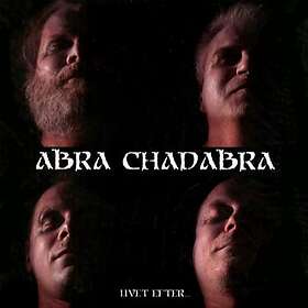 Abra Chadabra: Livet efter... 2016 CD