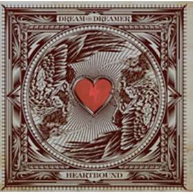 Dream On Dreamer: Heartbound