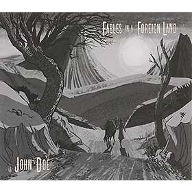 Doe John: Fables In A Foreign Land CD