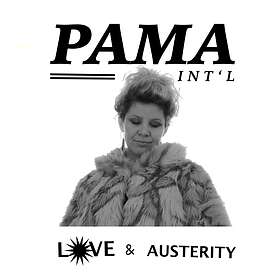 Pama International: Love & Austerity CD