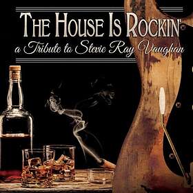 House Is Rockin'/A Tribute to Stevie Ray Vaughan CD