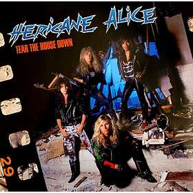 Hericane Alice: Tear The House Down CD