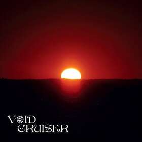Void Cruiser: Overstaying My Welcome CD