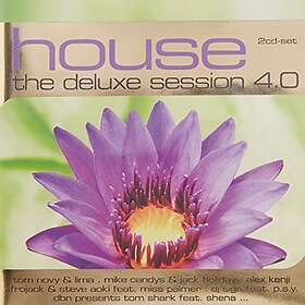 House Deluxe Session 4.0