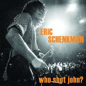 Schenkman Eric: Who Shot John? (Vinyl)