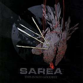 Sarea: This Is Not Goodbye CD