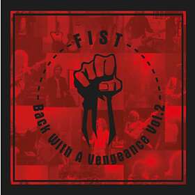 Fist: Back With A Vengeance (Vinyl)