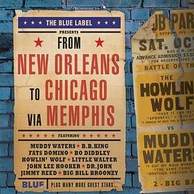 From New Orleans To Chicago Via Memphis CD
