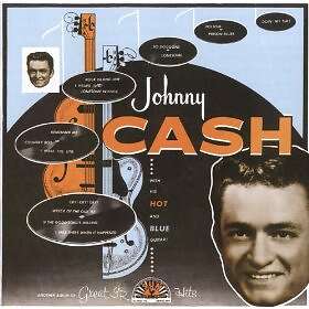 Cash Johnny: With His Hot And Blue Guitar