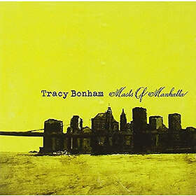Bonham Tracy: Masts Of Manhattan CD