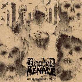 Hooded Menace: Darkness Drips Forth CD