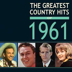 Greatest Country Hits Of 1961 CD