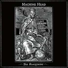 Machine Head: The blackening CD