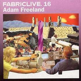 Freeland Adam: Fabriclive 16