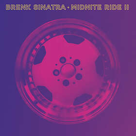 Sinatra Brenk: Midnite Ride II (Vinyl)