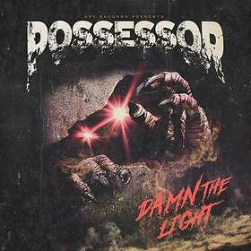 Possessor: Damn the light 2020 CD