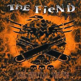 Fiend: The Brutal Truth CD