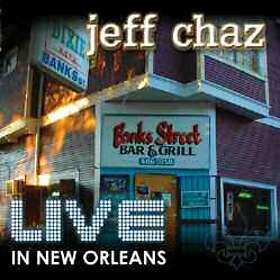 Chaz Jeff: Live In New Orleans
